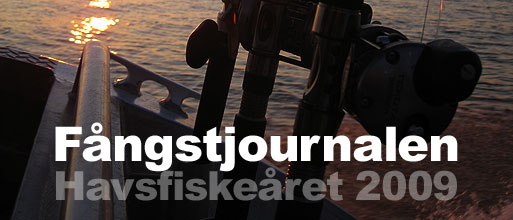 F&aring;ngstjournalen - havsfiske&aring;ret 2009